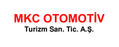 MKC OTOMOTİV TURİZM SANAYİ TİCARET ANONİM ŞİRKETİ